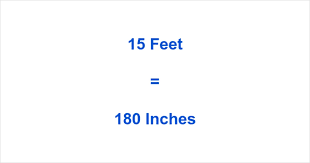 15 feet in inches