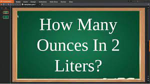 how many ounces in two liters